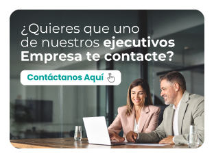 Solicita atención personalizada de un ejecutivo para tu empresa.