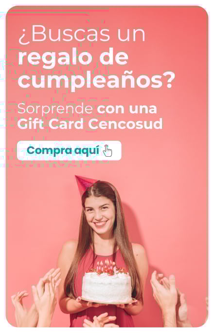 Regala una Gift Cad Cencosud como obsequio de cumpleaños.