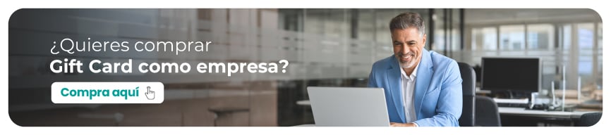 Adquiere Gift Card para tu empresa de forma rápida y personalizada.